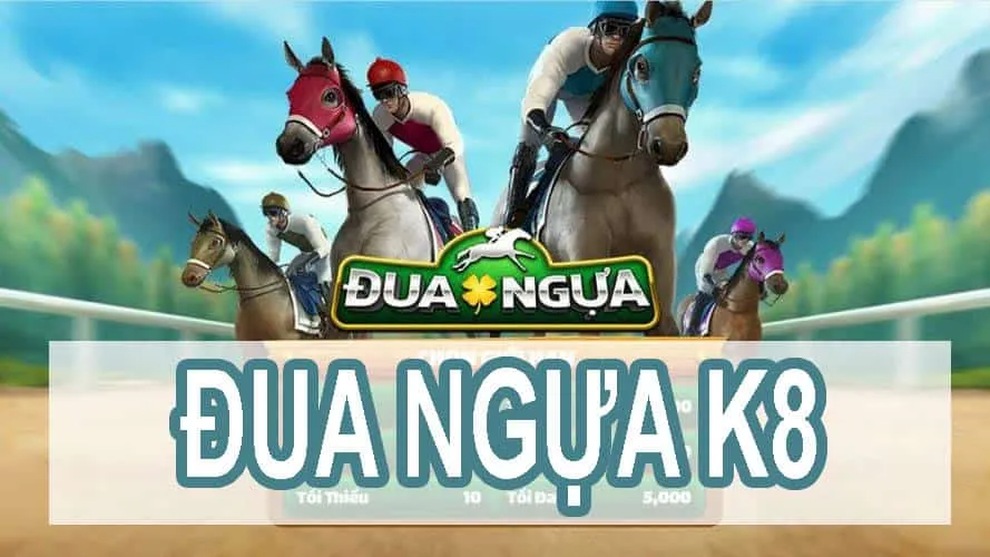 Đua ngựa k8