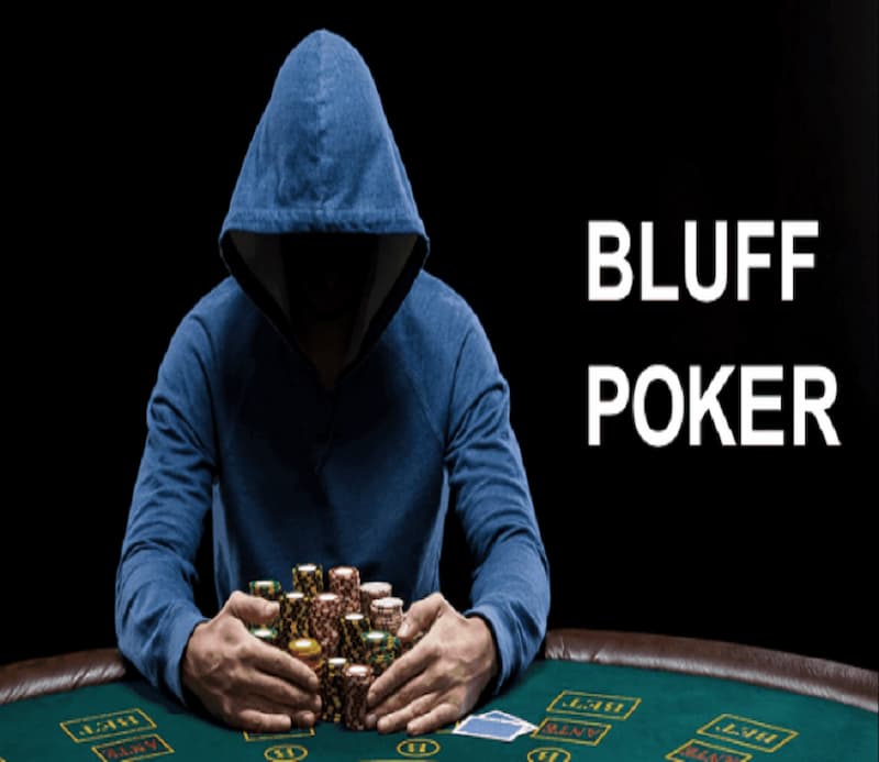 bluff trong poker là gì