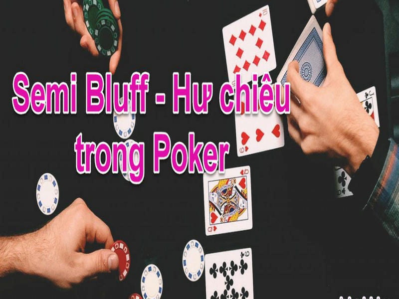 Semi Bluff