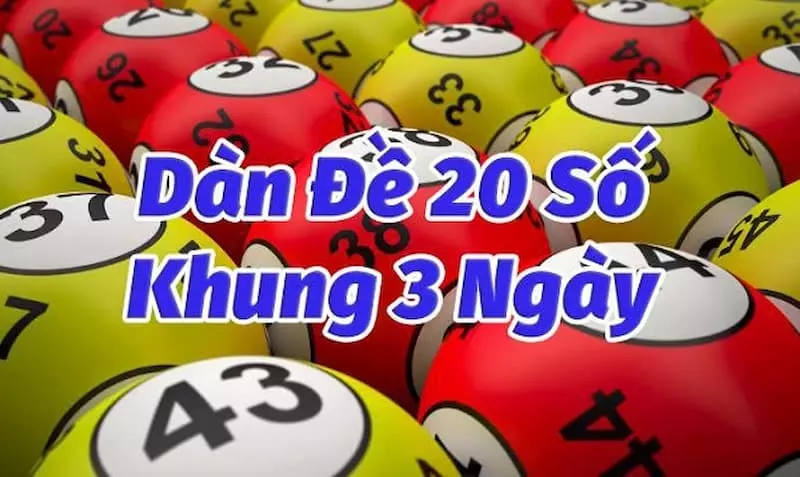 dàn đề 20 số khung 3 ngày