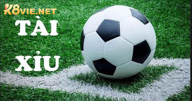 Kèo tài xỉu trận đấu