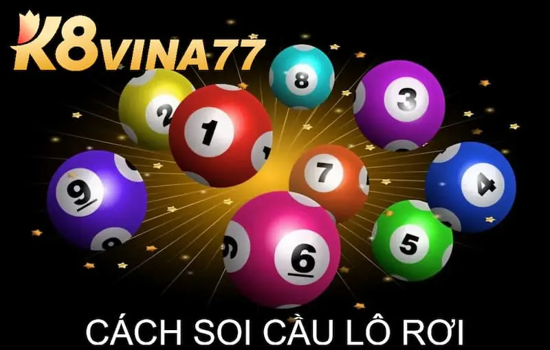 Một số phương pháp soi cầu về lô rơi chuẩn xác